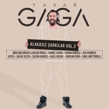 Yaşar Gaga/Alakasız Şarkılar Vol:2 Cd