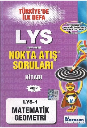 Lys 1 Matematik - Geometri Nokta Atış Karacan Yayınları
