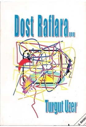 Dost Raflara