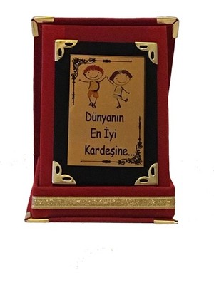 Good Time Dünyanın En İyi Kardeşine Plaketi