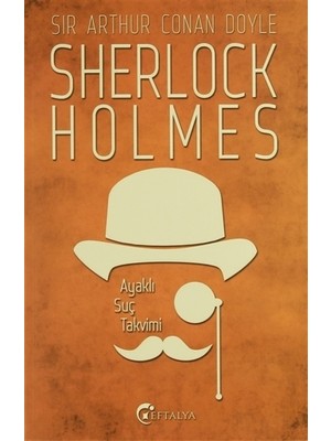 Ayaklı Suç Takvimi-Sir Arthur Conan Doyle