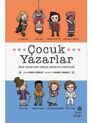Çocuk Yazarlar /Ünlü Yazarların Gerçek Çocukluk Hikayeleri - David Stabler