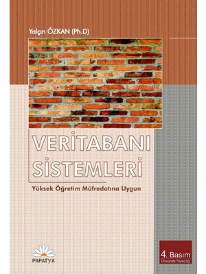 Veritabanı Sistemleri Yüksek Öğrenim Müfredatına Uygun - Yalçın Özkan