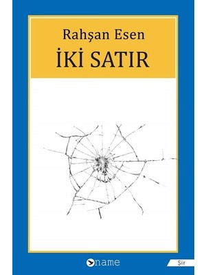 İki Satır - Rahşan Esen