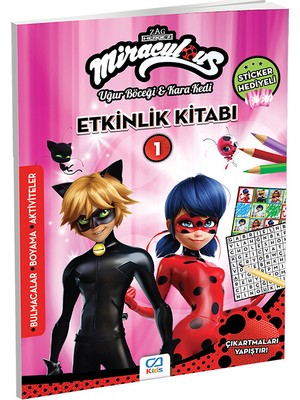 Miraculous Uğur Böceği & Kara Kedi Etkinlik Kitabı 1