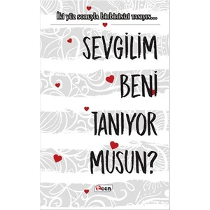 Sevgilim Beni Tanıyor Musun?