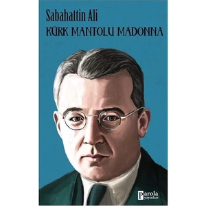 Kürk Mantolu Madonna - Sabahattin Ali