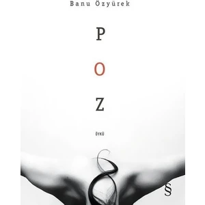 Poz - Banu Özyürek