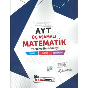 Kafa Dengi Yayınları AYT Matematik Üç Aşamalı Soru Bankası Video Çözümlü