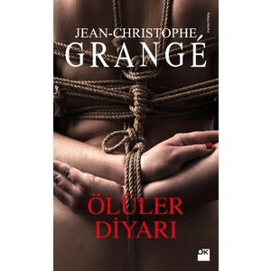 Ölüler Diyarı - Jean-Christophe Grange