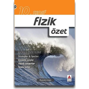 Delta Kültür Yayınevi Delta 10. Sınıf Fizik Özet