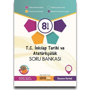 Eğitimpark 8. Sınıf T.C. İnkılap Tarihi Ve Atatürkçülük Soru Bankası