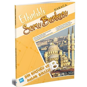 Karaca 8. Sınıf Din Kültürü Ve Ahlak Bilgisi Etkinlikli Soru Bankası