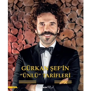 Gürkan Şef'in Ünlü Tarifleri - Gürkan Topçu