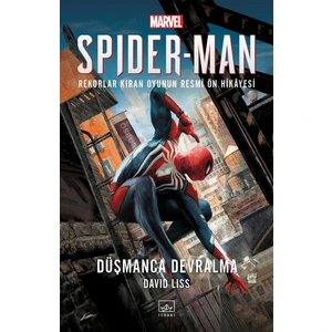 SpiderMan: Düşmanca Devralma - David Liss