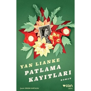 Patlama Kayıtları - Yan Lianke
