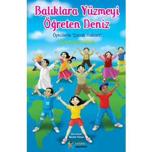 Balıklara Yüzmeyi Öğreten Deniz