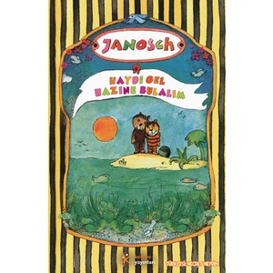 Haydi Gel Hazine Bulalım-Janosch