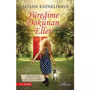 Yüreğime Dokunan Eller - Alişan Kapaklıkaya