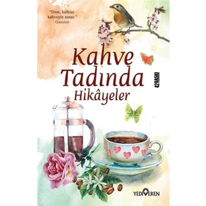 Kahve Tadında Hikayeler - Akif Bayrak