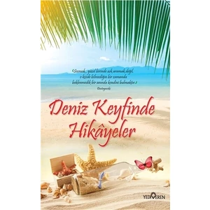 Deniz Keyfinde Hikayeler - Akif Bayrak