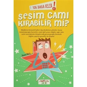Yok Daha Neler : Sesim Cam Kırabilir Mi?-Asena Meriç