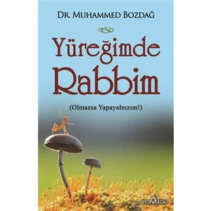 Yüreğimde Rabbim - Muhammed Bozdağ
