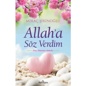 Allaha Söz Verdim-Miraç Şirinoğlu
