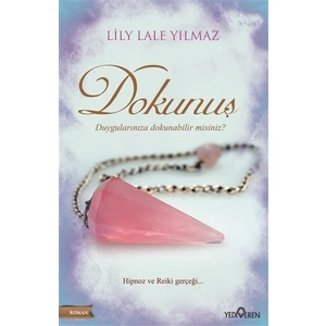 Dokunuş - Lily Lale Yılmaz