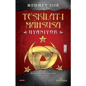 Teşkilat-I Mahsusa Uyanıyor - Mehmet Işık