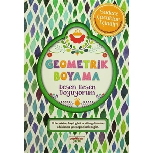 Geometrik Boyama: Desen Desen Boyuyorum-Asena Meriç