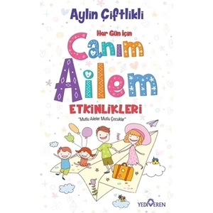 Canım Ailem Etkinlikleri - Aylin Çiftlikli