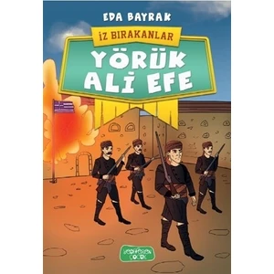 İz Bırakanlar: Yörük Ali Efe - Eda Bayrak