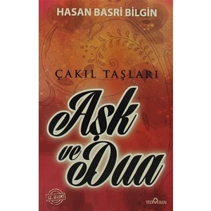 Aşk Ve Dua - Hasan Basri Bilgin