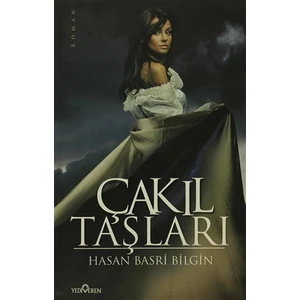 Çakıl Taşları - Hasan Basri Bilgin