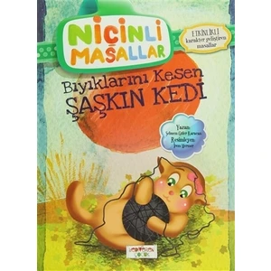 Bıyıklarını Kesen Şaşkın Kedi  (Etkinlikli)-Şebnem Güler Karacan