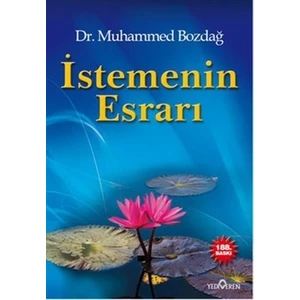 İstemenin Esrarı - Muhammed Bozdağ