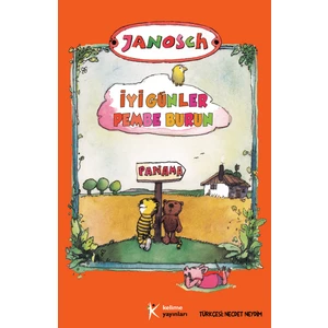 İyi Günler Pembe Burun - Janosch