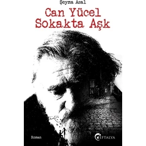Can Yücel Sokakta Aşk - Şeyma Asal