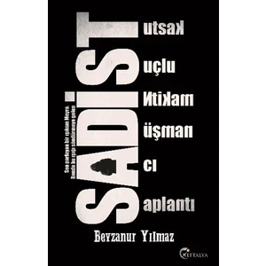 Sadist - Beyzanur Yılmaz