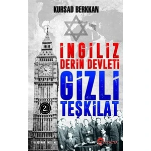 İngiliz Derin Devleti Gizli Teşkilat