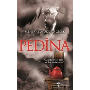 Pedina - Mehtap Soyuduru Çiçek