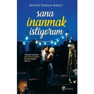 Sana İnanmak İstiyorum