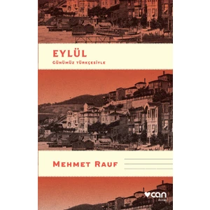 Eylül (Günümüz Türkçesi) - Mehmet Rauf