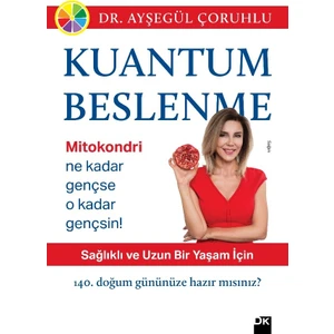 Kuantum Beslenme - Ayşegül Çoruhlu