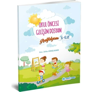 Okul Öncesi Gelişim Dosyam (Portfolyom) (36-48 ay için)