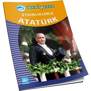 Etkinliklerle Atatürk (4-5-6 Yaş)