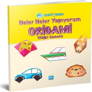 Neler Neler Yapıyorum / Origami (Kâğıt Katlama Sanatı) (5-6 Yaş)