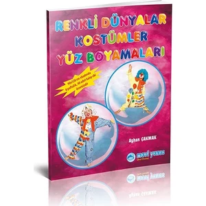 Renkli Dünyalar / Kostümler - Yüz Boyamaları + 10 Pafta (90 x 110 cm)