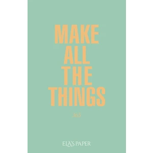 Ela's Paper Make All The Things Defter